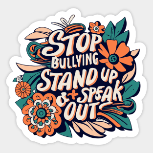 Stop Bullying Stand Up And Speak Out Anti-Bullying Unity Sticker